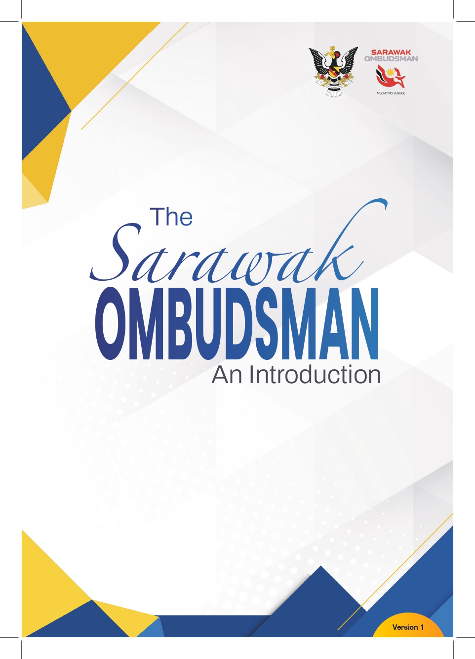 The Sarawak Ombudsman: An Introduction
