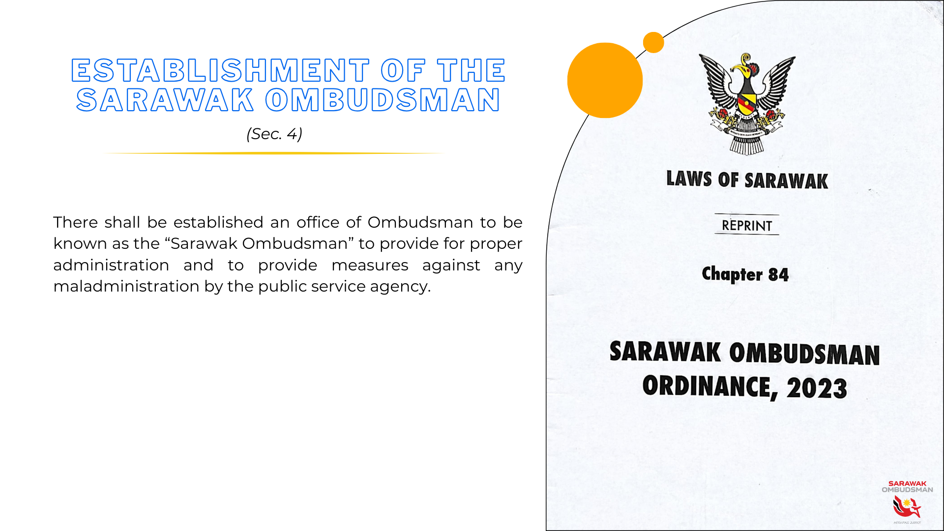 Establishment of the Sarawak Ombudsman