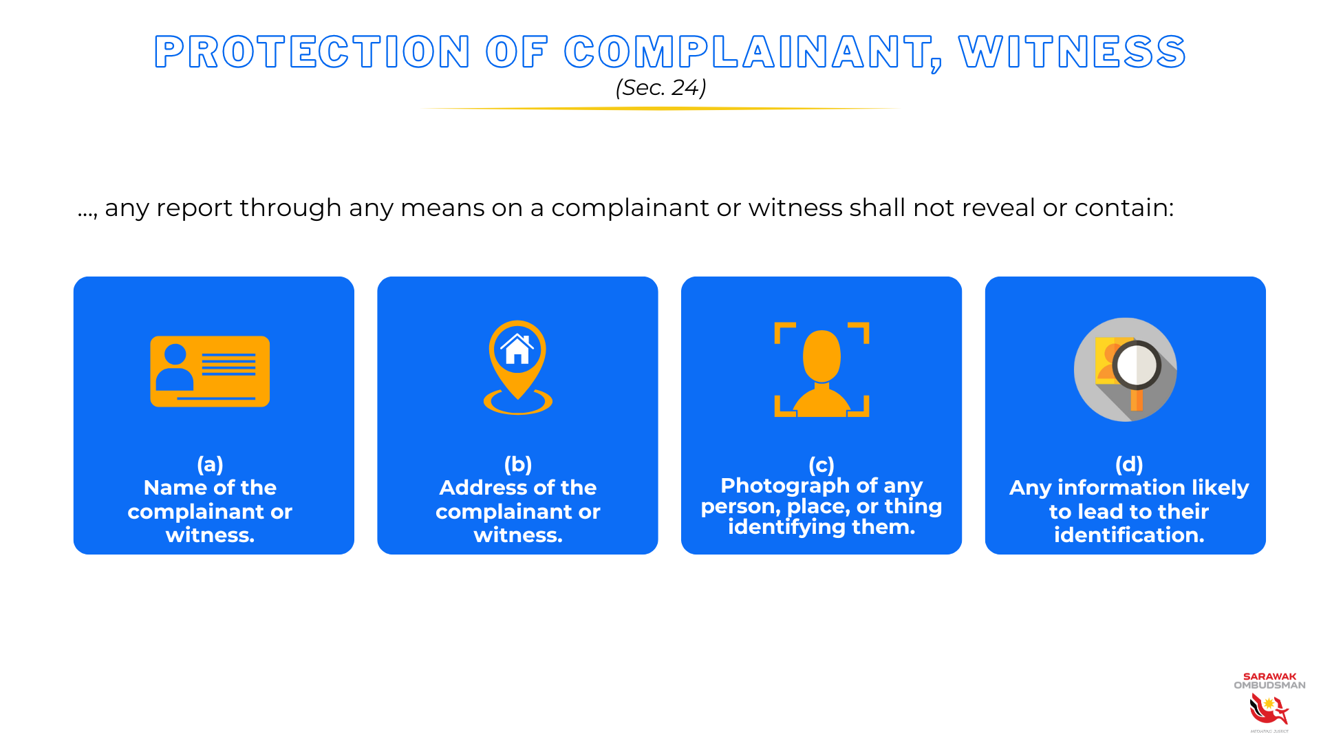Protection of complainant, witnesses